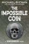 [The Downwinders 02] • The Impossible Coin